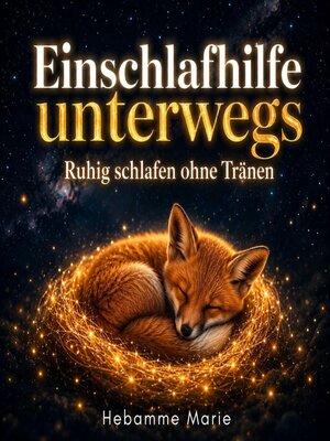 cover image of Einschlafhilfe unterwegs